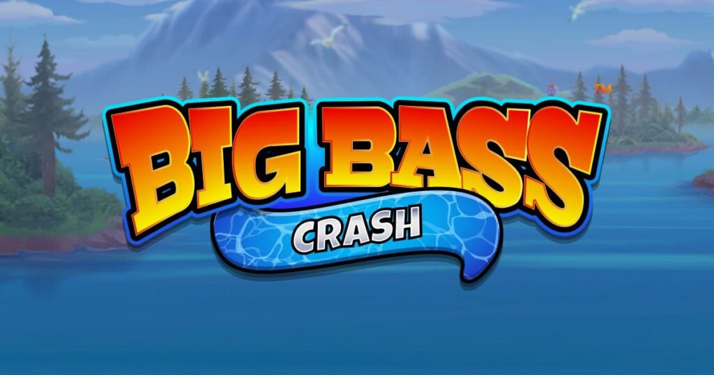 ビッグバスクラッシュ(Big bass Crash)