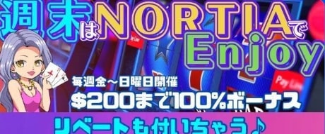 ノルティアカジノ週末はNORTIAでENJOY！